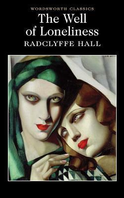"The Well of Loneliness" by Radclyffe Hall (1928)