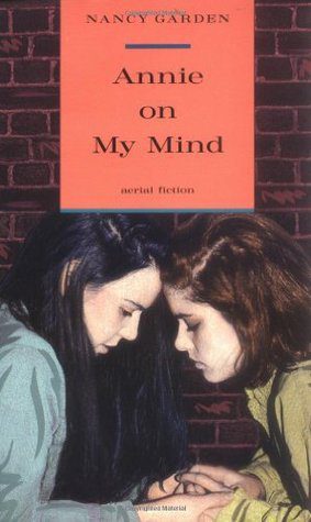 9. "Annie on My Mind" by Nancy Garden (1982)