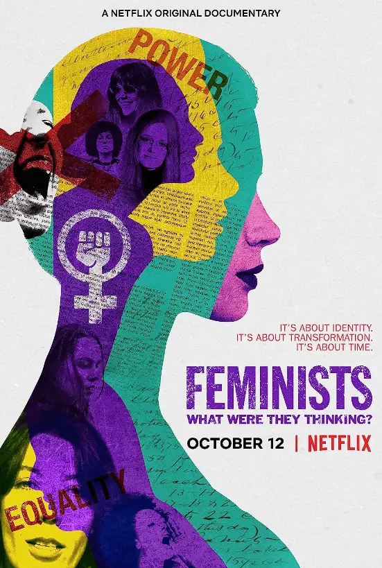 84. Feminists: What Were They Thinking? (2018)