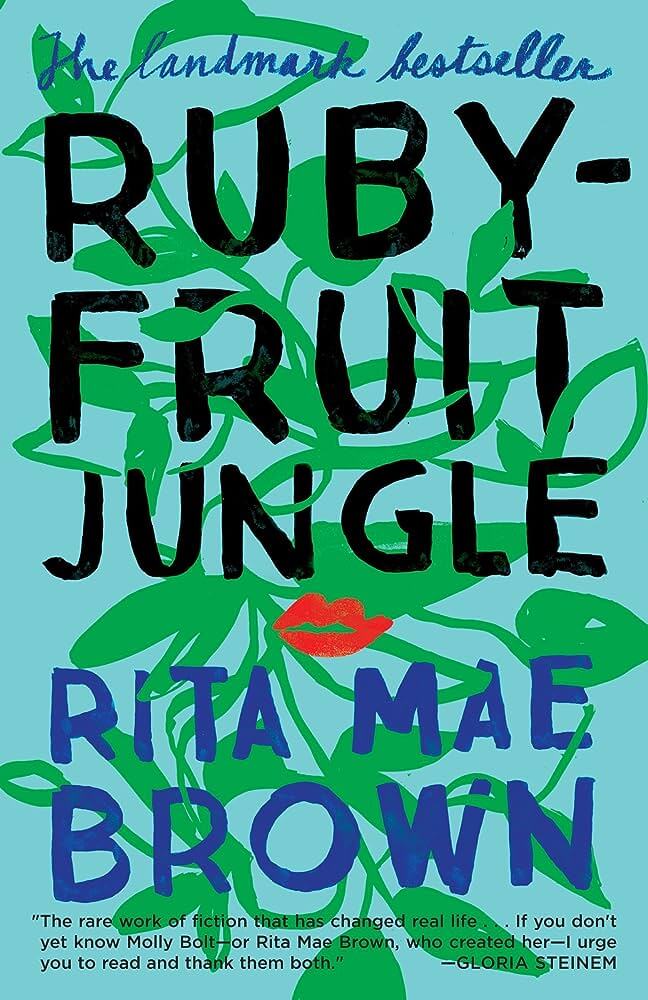 17. "Rubyfruit Jungle" by Rita Mae Brown (1973)