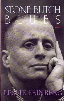 3. "Stone Butch Blues" by Leslie Feinberg (1993)