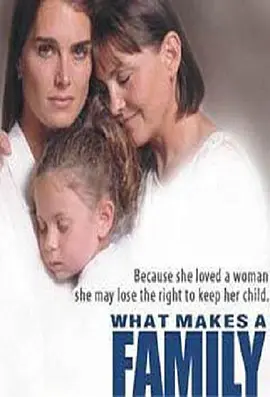 91. What Makes a Family (2001)