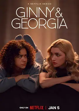 21. Ginny & Georgia Season 1-2 (2020-2023) 