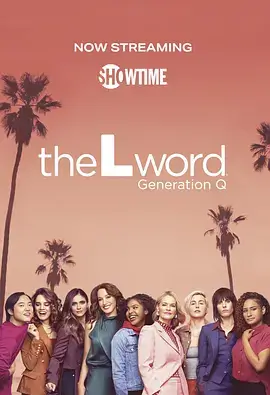 19. The L Word: Generation Q Season 1-3 (2019-2022) 